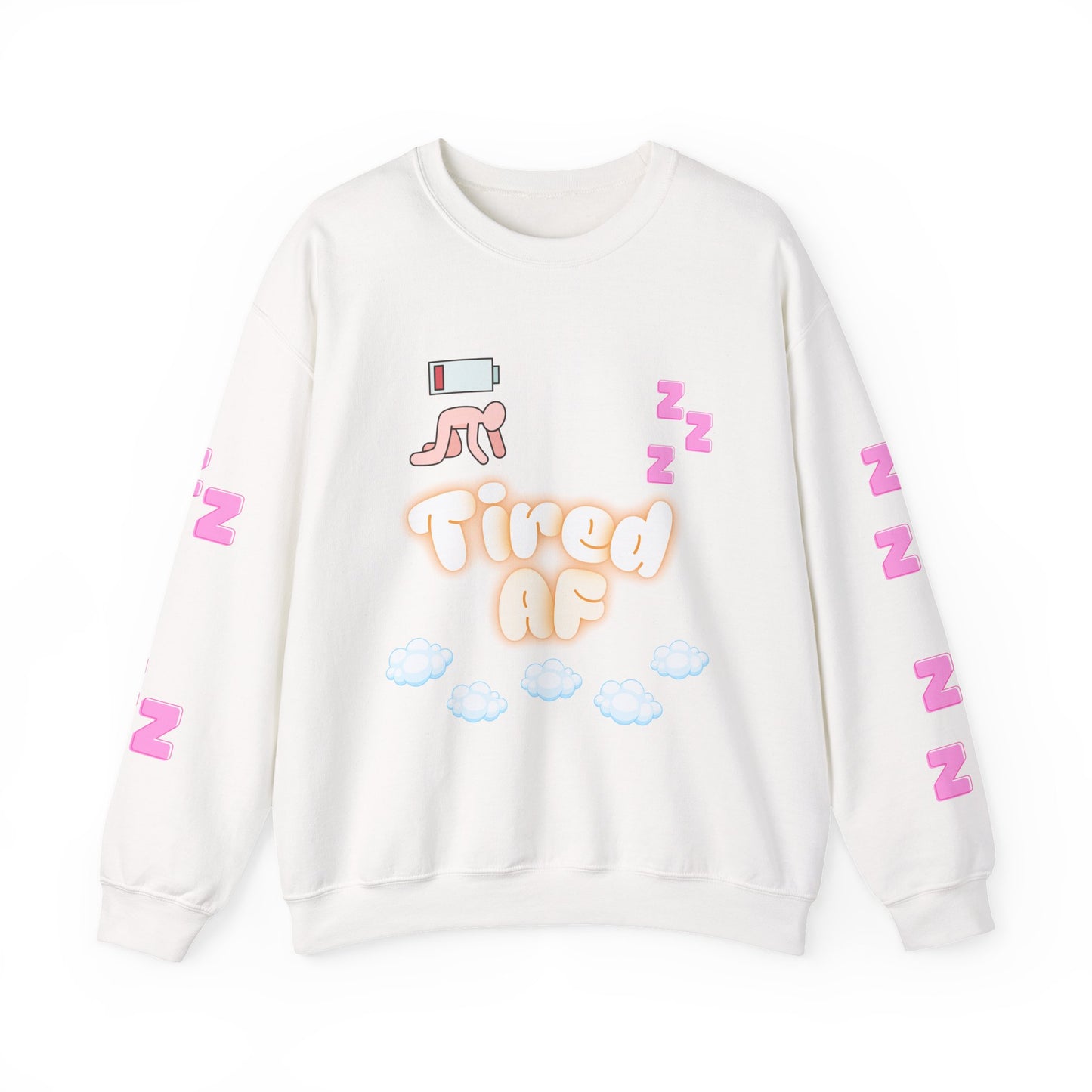 Tired AF Crewneck Sweatshirt